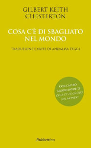 Title: Cosa c'è di sbagliato nel mondo, Author: G. K. Chesterton