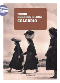Title: Calabria, Author: Brandon Albini Maria
