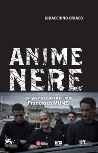 Title: Anime nere, Author: Gioacchino Criaco