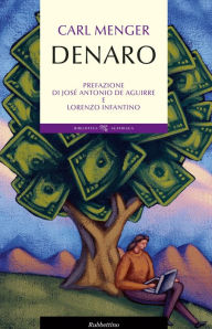 Title: Denaro, Author: Carl Menger