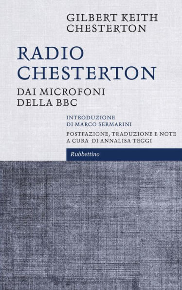 Radio Chesterton: Dai microfoni della BBC