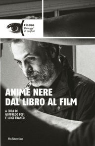 Title: Anime nere dal libro al film, Author: AA.VV.