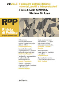 Title: Rivista di Politica 1/2016: Il pensiero politico italiano: materiali, profili e interpretazioni, Author: AA.VV.