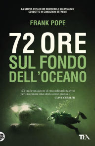 Title: 72 ore sul fondo dell'oceano, Author: Marcia Novo