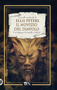Title: Il novizio del diavolo, Author: Ellis Peters