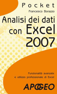 Title: Analisi dei dati con Excel 2007, Author: Francesco Borazzo