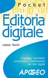 Title: Editoria digitale, Author: Letizia Sechi