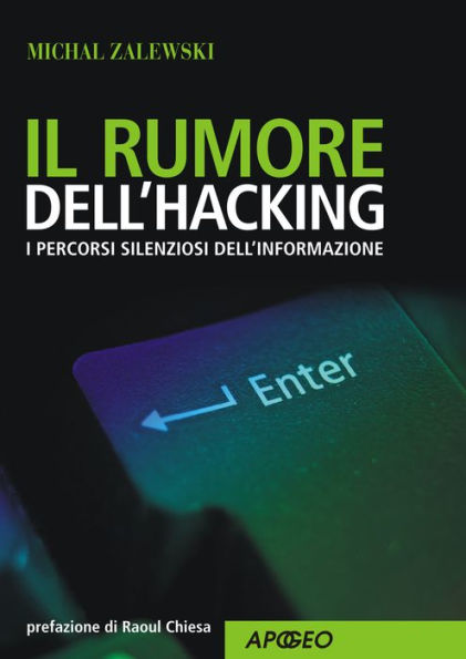 Il rumore dell'hacking