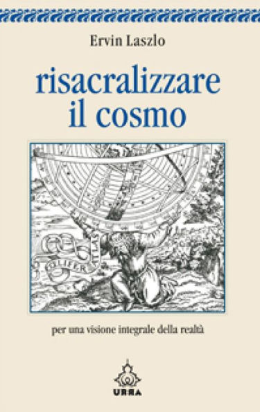 Risacralizzare il cosmo