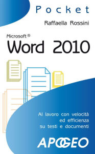 Title: Word 2010, Author: Raffaella Rossini