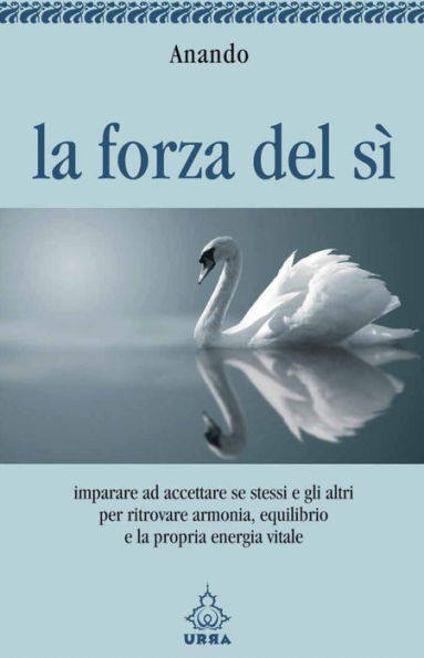 La forza del sì