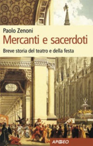 Title: Mercanti e sacerdoti, Author: Paolo Zenoni