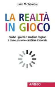 Title: La realtà in gioco, Author: Jane McGonigal