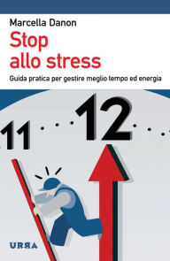 Title: Stop allo stress, Author: Marcella Danon