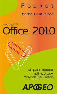 Title: Office 2010, Author: Marino Della Puppa