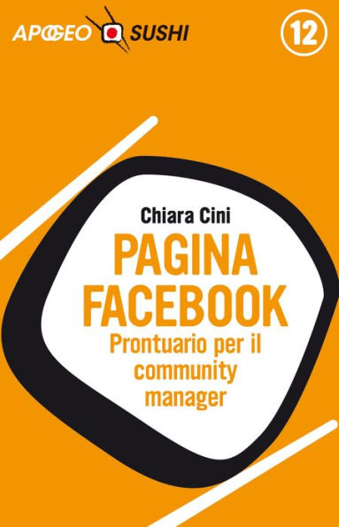 Pagina Facebook: Prontuario per il community manager