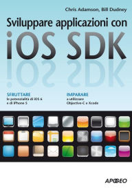 Title: Sviluppare applicazioni con iOS SDK, Author: Chris Adamson