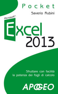 Title: Excel 2013, Author: Saverio Rubini