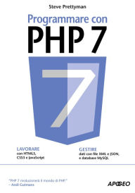 Title: Programmare con PHP 7, Author: Steve Prettyman