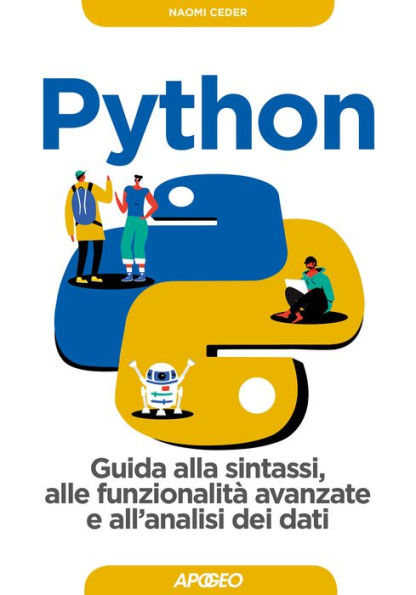 Python: Guida alla sintassi, alle funzionalità avanzate e all'analisi dei dati