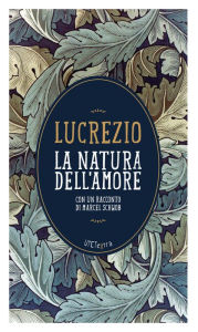 Title: La natura dell'amore, Author: Lucrezio