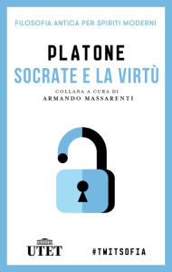 Title: Socrate e la virtù, Author: Platone