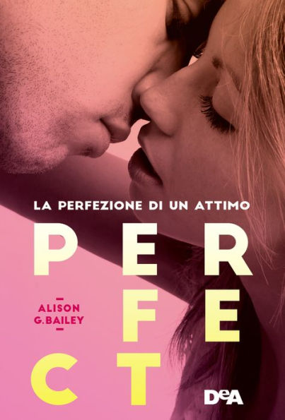 Perfect: La perfezione di un attimo