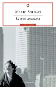 Title: La sposa americana, Author: Mario Soldati