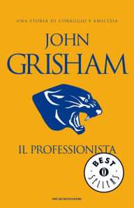 Title: Il Professionista, Author: John Grisham