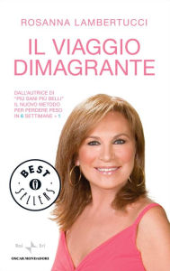 Title: Il viaggio dimagrante, Author: Rosanna Lambertucci