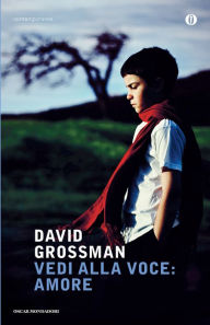 Title: Vedi alla voce: amore, Author: David Grossman