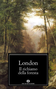 Title: Il richiamo della foresta (Mondadori), Author: Jack London