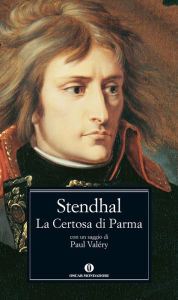 Title: La Certosa di Parma (Mondadori), Author: Stendhal