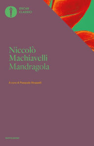 Title: La mandragola (Mondadori), Author: Niccolò Machiavelli