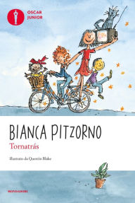 Title: Tornatrás, Author: Bianca Pitzorno