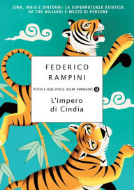 Title: L'impero di Cindia, Author: Federico Rampini
