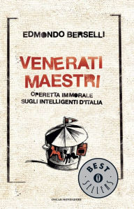 Title: Venerati maestri, Author: Edmondo Berselli