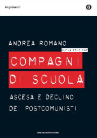 Title: Compagni di scuola, Author: Andrea Romano