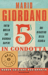 Title: 5 in condotta, Author: Mario Giordano