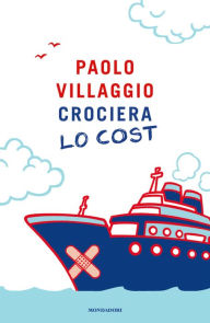 Title: Crociera lo cost, Author: Paolo Villaggio