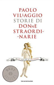 Title: Storie di donne straordinarie, Author: Paolo Villaggio