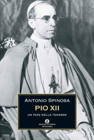 Title: Pio XII, Author: Antonio Spinosa