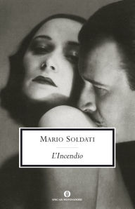 Title: L'incendio, Author: Mario Soldati