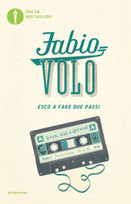 Title: Esco a fare due passi, Author: Fabio Volo