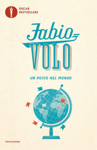 Title: Un posto nel mondo, Author: Fabio Volo