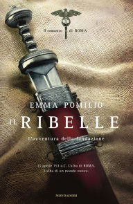 Title: Il ribelle, Author: Emma Pomilio