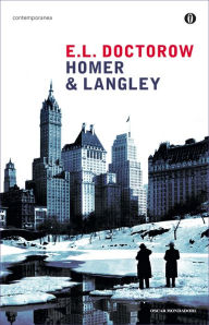 Title: Homer & Langley (Versione italiana), Author: E. L. Doctorow