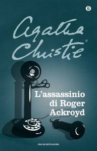 Title: L'assassinio di Roger Ackroyd (The Murder of Roger Ackroyd), Author: Agatha Christie