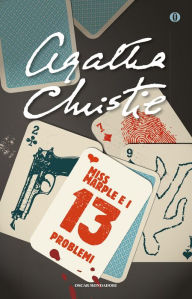 Title: Miss Marple e i tredici problemi, Author: Agatha Christie