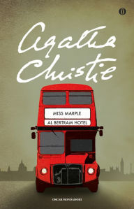Title: Miss Marple al Bertram Hotel, Author: Agatha Christie